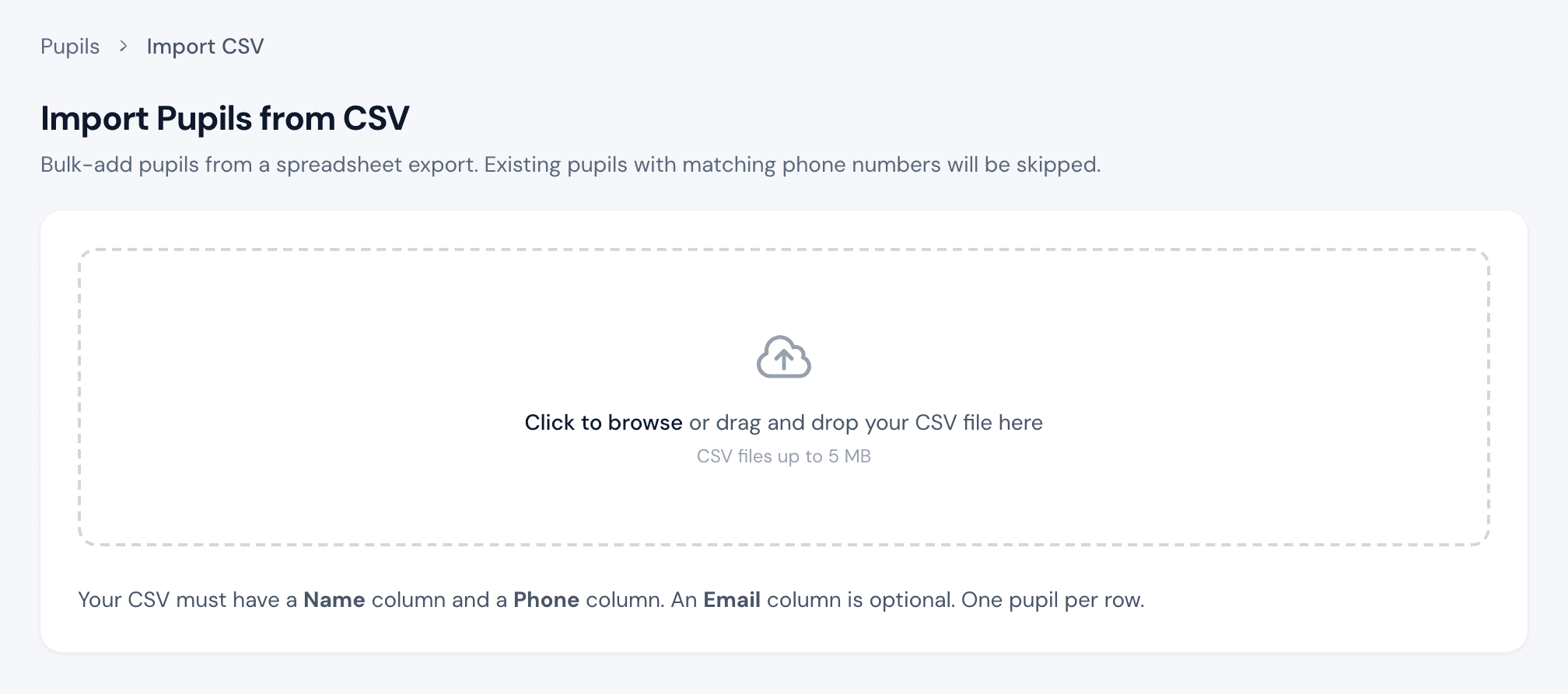 The Import Pupils from CSV page, with the upload area and the Name, Phone and Email column rules